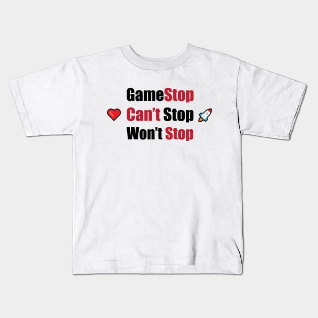 Gamestop Cant stop wont stop Kids T-Shirt by SkelBunny